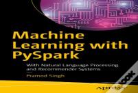 Machine Learning With Pyspark