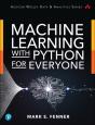Machine Learning With Python For Everyone - Preview