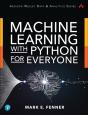 Machine Learning With Python For Everyone - Preview