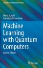 Machine Learning With Quantum Computers - Preview