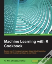 Machine Learning With R Cookbook