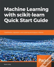 Capa do artigo Machine Learning With Scikit-Learn Quick Start Guide