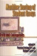Machine Scoring Of Student Essays