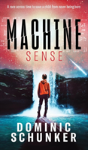 Machine Sense - Preview