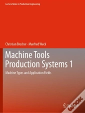 Machine Tools Production Systems 1