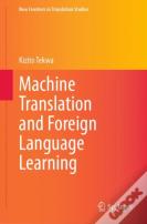Machine Translation And Foreign Language Learning
