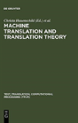 Machine Translation And Translation Theory - Preview