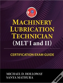 Capa do artigo Machinery Lubrication Technician (Mlt I And Ii) Certification Exam Guide