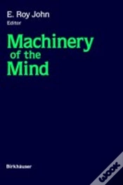 Capa do artigo Machinery Of The Mind Electrophysiological Correlates Of High Brain Function