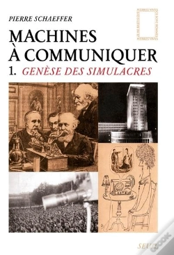 Capa do artigo Machines A Communiquer T1 - Genese Des Simulacres
