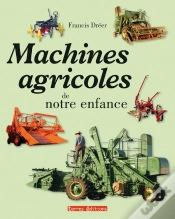 Capa do artigo Machines Agricoles De Notre Enfance
