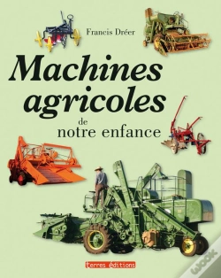 Capa do artigo Machines Agricoles De Notre Enfance