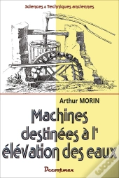 Machines Destinées À L'Élévation Des Eaux