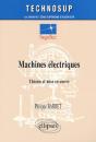 Machines Électriques - Théorie Et Mise En Oeuvre - Niveau C - Preview
