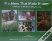 Machines That Made History