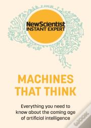 Machines That Think