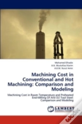 Machining Cost In Conventional And Hot Machining: Comparison And Modeling