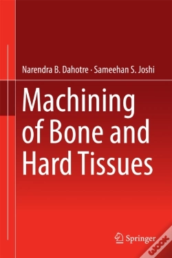 Capa do artigo Machining Of Bone And Hard Tissues