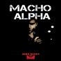 Macho Alpha - Preview