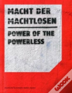 Macht Der Machtlosen