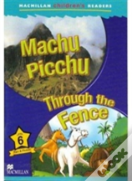 Machu Picchu - Through the Fence