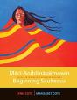 Maci-Anihinapemowin / Beginning Saulteaux - Preview