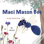 Maci Mason Bee
