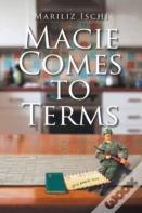 Macie Comes To Terms