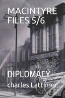 Macintyre Files 5/6