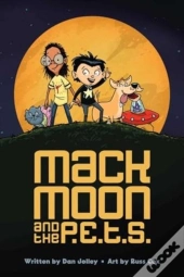 Mack Moon And The P.E.T.S.