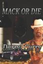 Mack Or Die - Preview