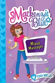 Capa do artigo Mackenzie Blue #4: Mixed Messages