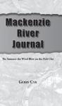 Mackenzie River Journal - Preview