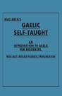 Maclaren'S Gaelic Self-Taught - An Introduction To Gaelic For Beginners - With Easy Imitated Phonetic Pronunciation - Preview