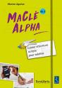 Maclé Alpha ; A1.1 ; Cahier D'Écriture Scripte Pour Adultes ; Livre De L'Élève (Édition 2017) - Preview