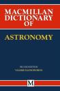 Macmillan Dictionary Of Astronomy - Preview