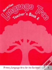 Macmillan Language Tree: Primary Language Arts For The Caribbean