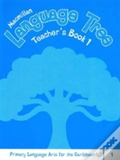 Macmillan Language Tree: Primary Language Arts For The Caribbean