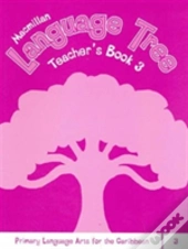 Macmillan Language Tree: Primary Language Arts For The Caribbean