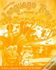 Macmillan Language Tree: Primary Language Arts For The Caribbean
