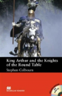 Macmillan Readers King Arthur And The Knights Of The Round Table Intermediate Reader Without Cd - Preview