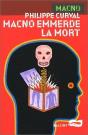 Macno Emmerde La Mort - Preview