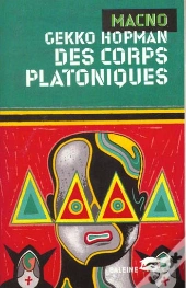 Macno T.13 Des Corps Platoniques