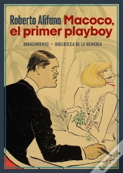 Capa do artigo Macoco, El Primer Playboy