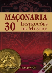 Capa do artigo Maçonaria - 30 Instruções de Mestre