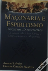 Maçonaria E Espiritismo