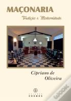 Maçonaria - Tradição e Modernidade