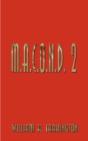 M.A.C.O.N.D. 2 - Preview