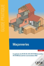 Capa do artigo Maçonneries ; En Application Des Nf Dtu 20.1, 20.13, Nf En 1996 (Eurocod 6), Nf En 1998 (Eurocode 8) (2e Édition)