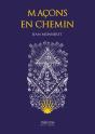Maçons En Chemin - Preview